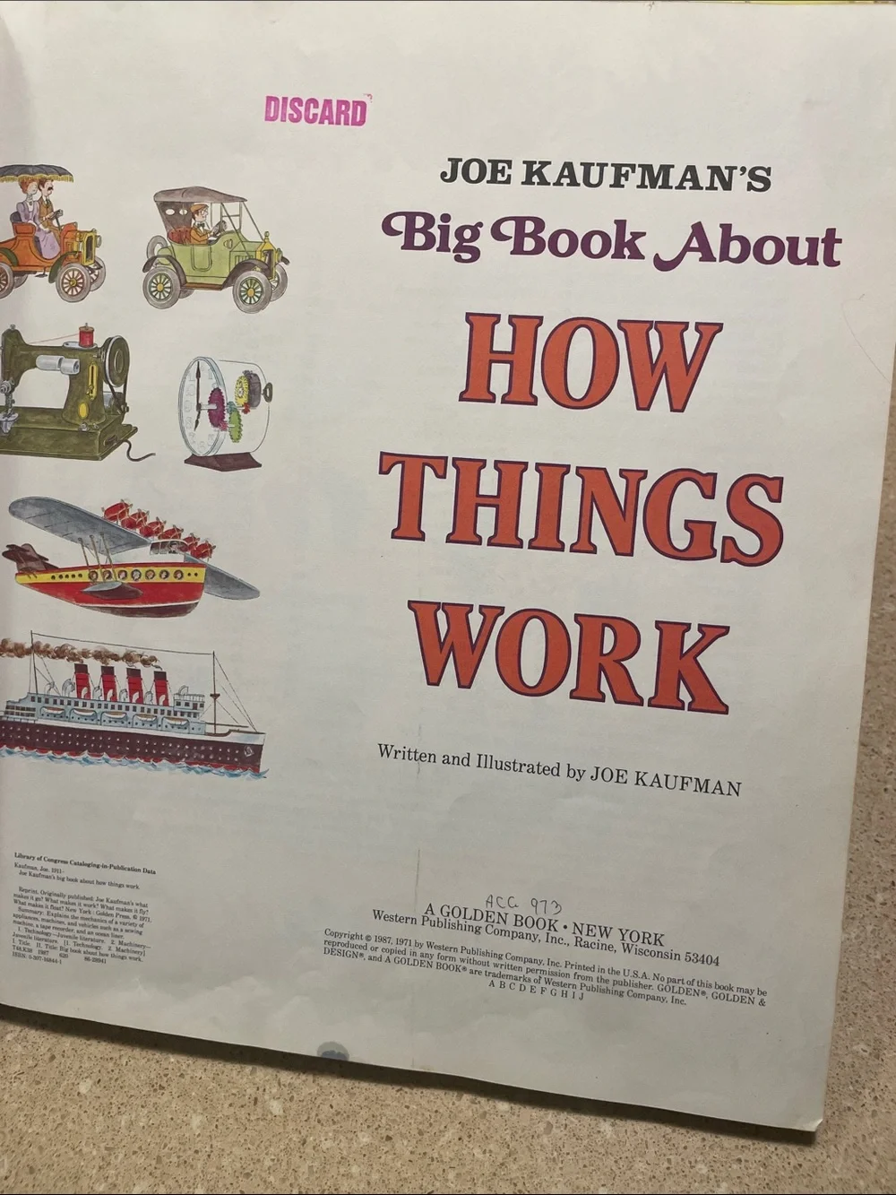 Joe Kaufman’s Big Book About How Things Work - Yellow Educational Kids Book
